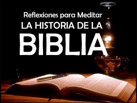 Reflexiones Cristianas -  La historia de la Biblia